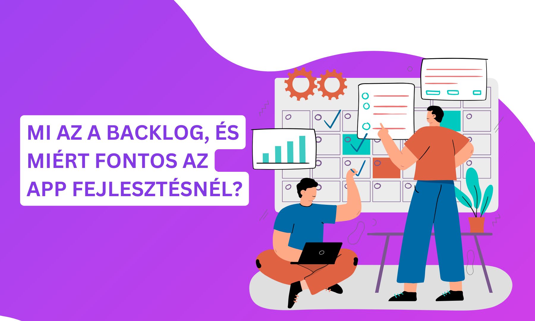 Appsolution: Mi az a backlog, és miért fontos az app fejlesztésnél