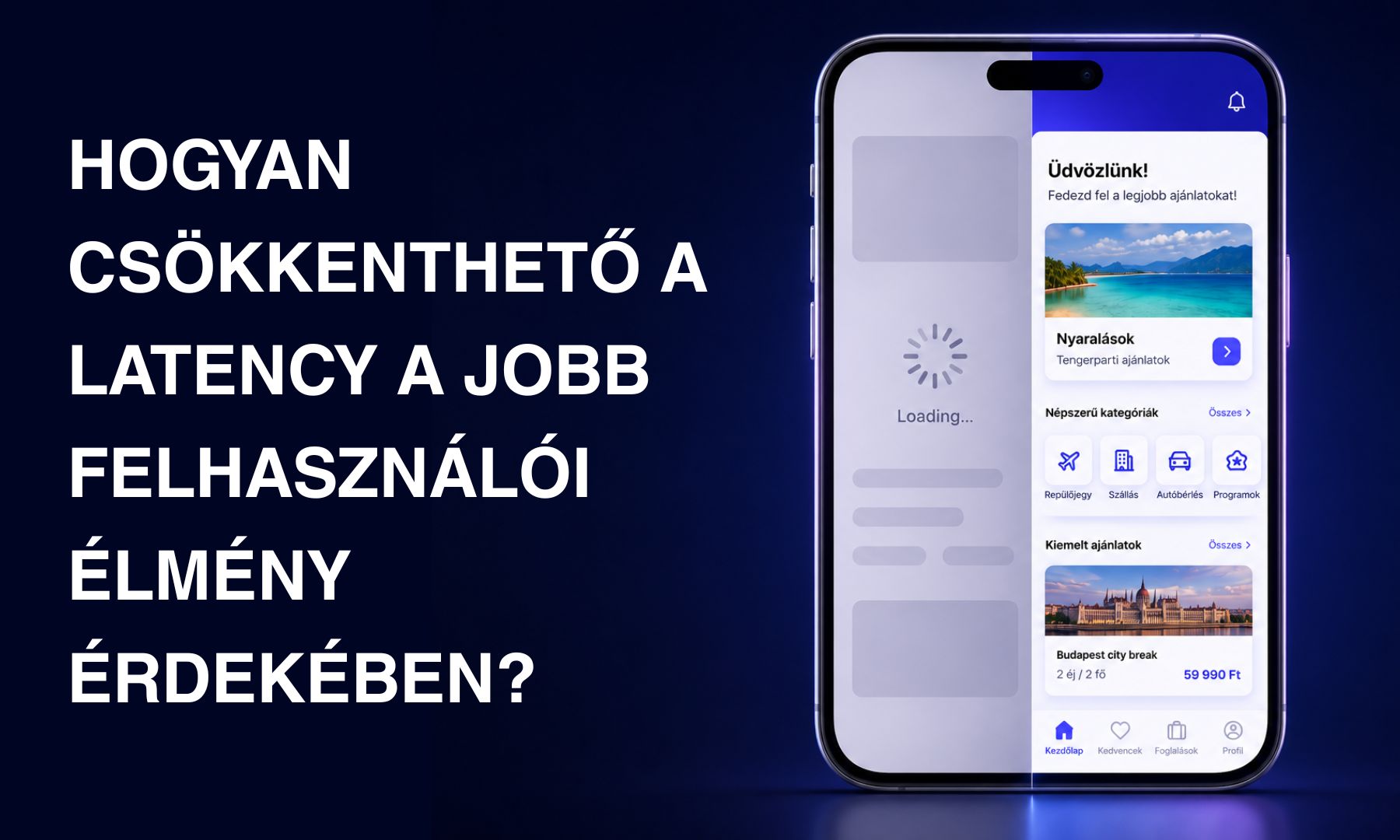 AppSolution - Hogyan csökkenthető a latency a jobb felhasználói élmény érdekében