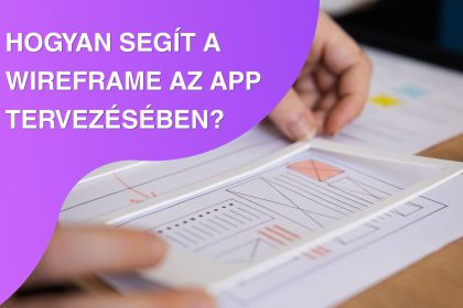 Appsolution - Hogyan segít a wireframe az app tervezésében